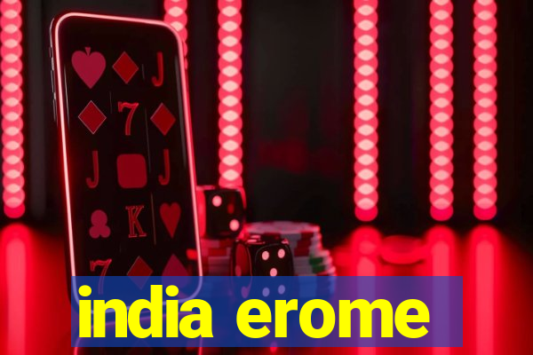 india erome